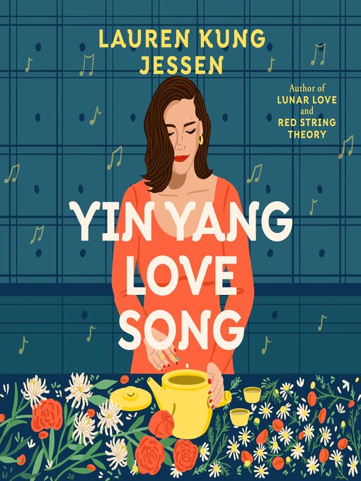 Title details for Yin Yang Love Song by Lauren Kung Jessen - Wait list